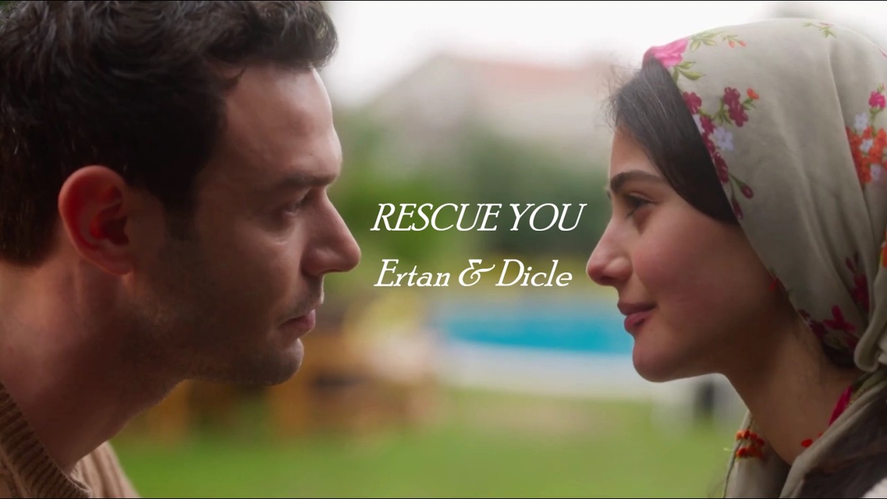 Ertan & Dicle - Rescue You