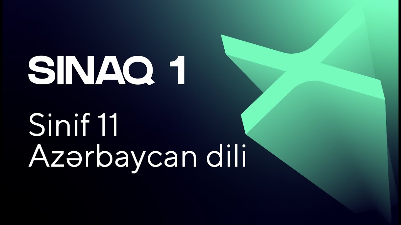 Azərbaycan dili 11-ci sinif - Güvən Sınaq 1 Qrup fənləri üzrə