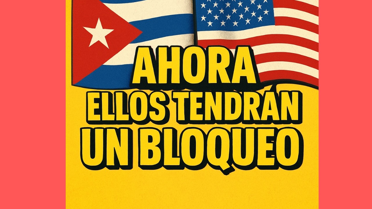 Bloqueo energético a Cuba, ahora si lo van a tener.