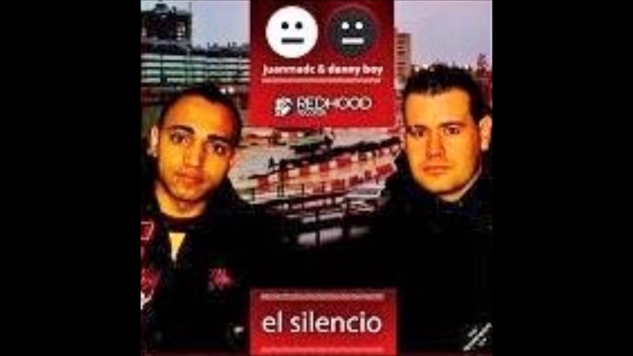 Juanma Dc & Danny Boy - El Silencio (Part 1) (2006)