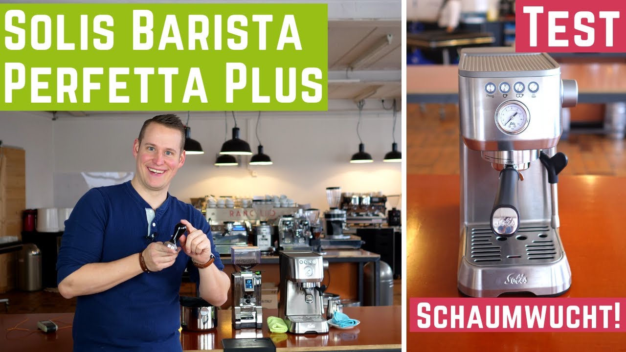 Milchschaumwunder - Solis Barista Perfetta Plus Espressomaschine | Test
