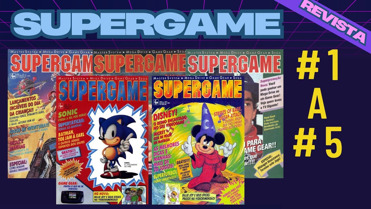 Revista SUPERGAME (Edi&ccedil;&otilde;es #1 a #5): Nostalgia e Curiosidades do mundo SEGA