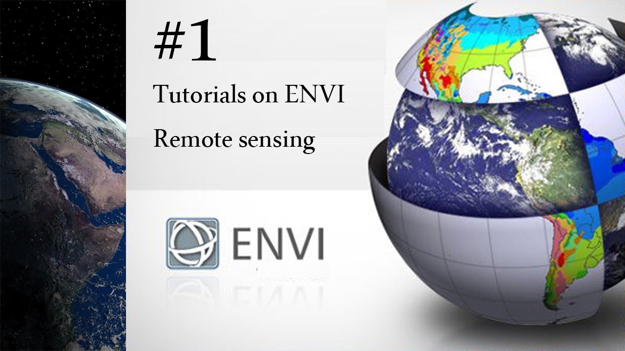 #1 Introduction to ENVI and visualization of bands