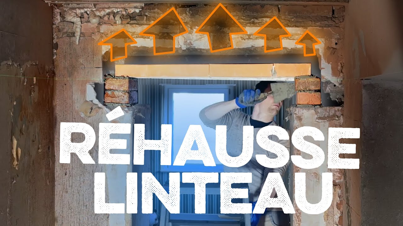 Rehausser des linteaux - EP 32