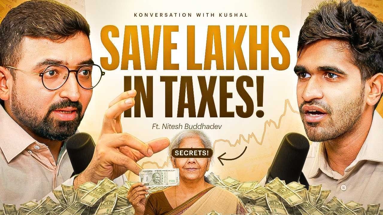 How To Save Lakhs In Taxes In 2026? | Kushal Lodha #358