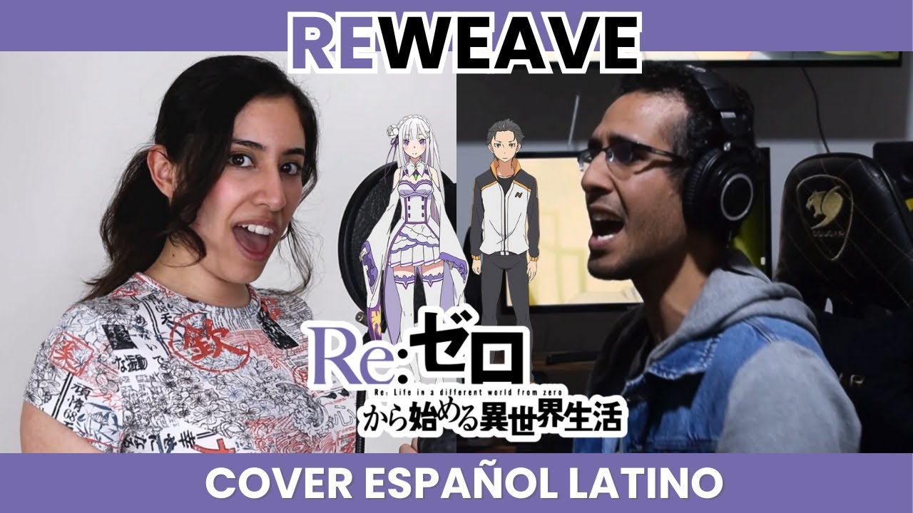 Re:Zero OP 5『REWEAVE』KONOMI SUZUKI | FULL COVER ESPAÑOL LATINO | Dianilis feat. @andreartieda