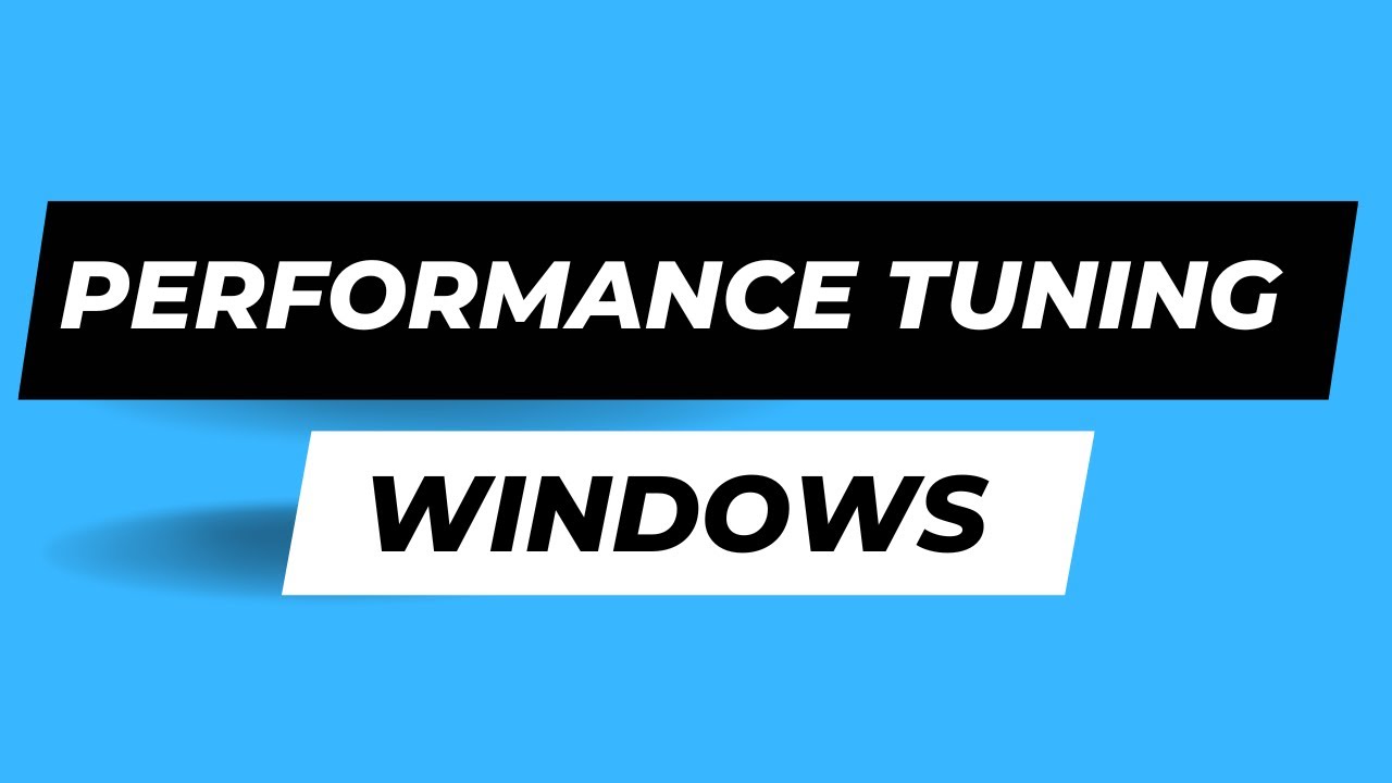 Performance Monitoring and Tuning in Windows