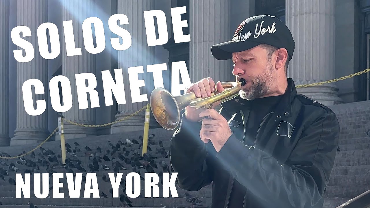 SOLOS DE CORNETA NUEVA YORK | Dani de Baza