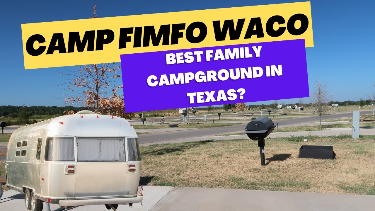 Camp FIMFO Waco: where to stay when visiting Waco Mammoth NM