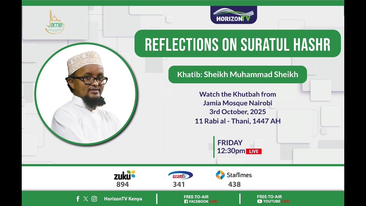 🔴 Reflections On Suratul Hashr | Sheikh Muhammad Sheikh | Jamia Mosque Nairobi