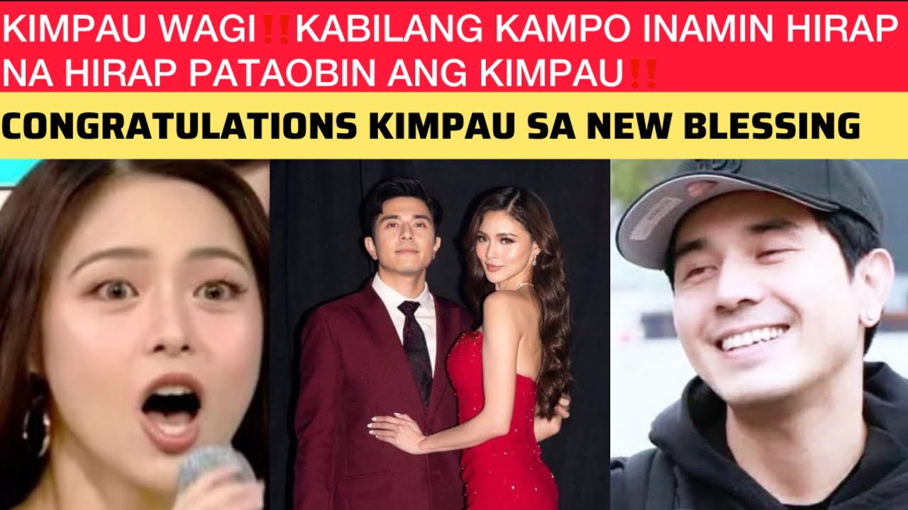 KIMPAU WAGI‼️KABILANG KAMPO INAMIN HIRAP NA HIRAP PATAOBIN ANG KIMPAU‼️CONGRATS SA NEW BLESSING