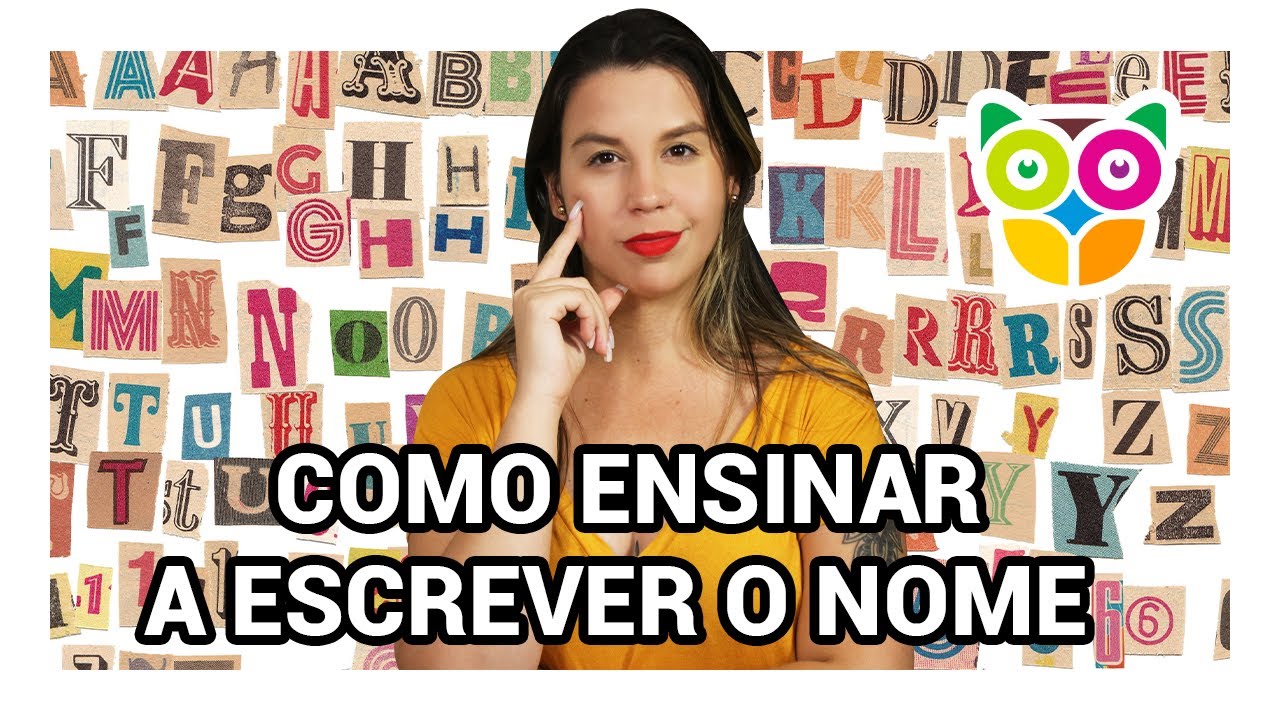 NOME DA CRIANÇA O NOME PRÓPRIO | COMO ENSINAR?