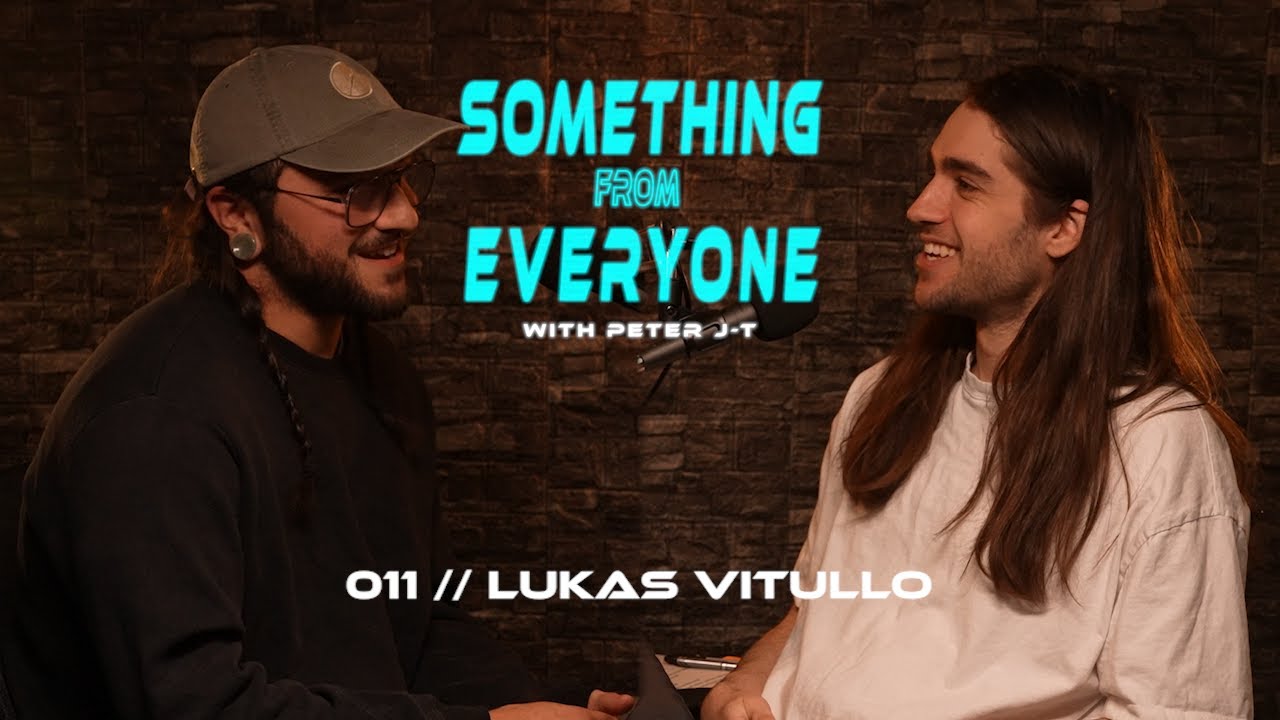 Lukas Vitullo (As Within, So Without & No Eye Has Seen) // Something from Everyone 011