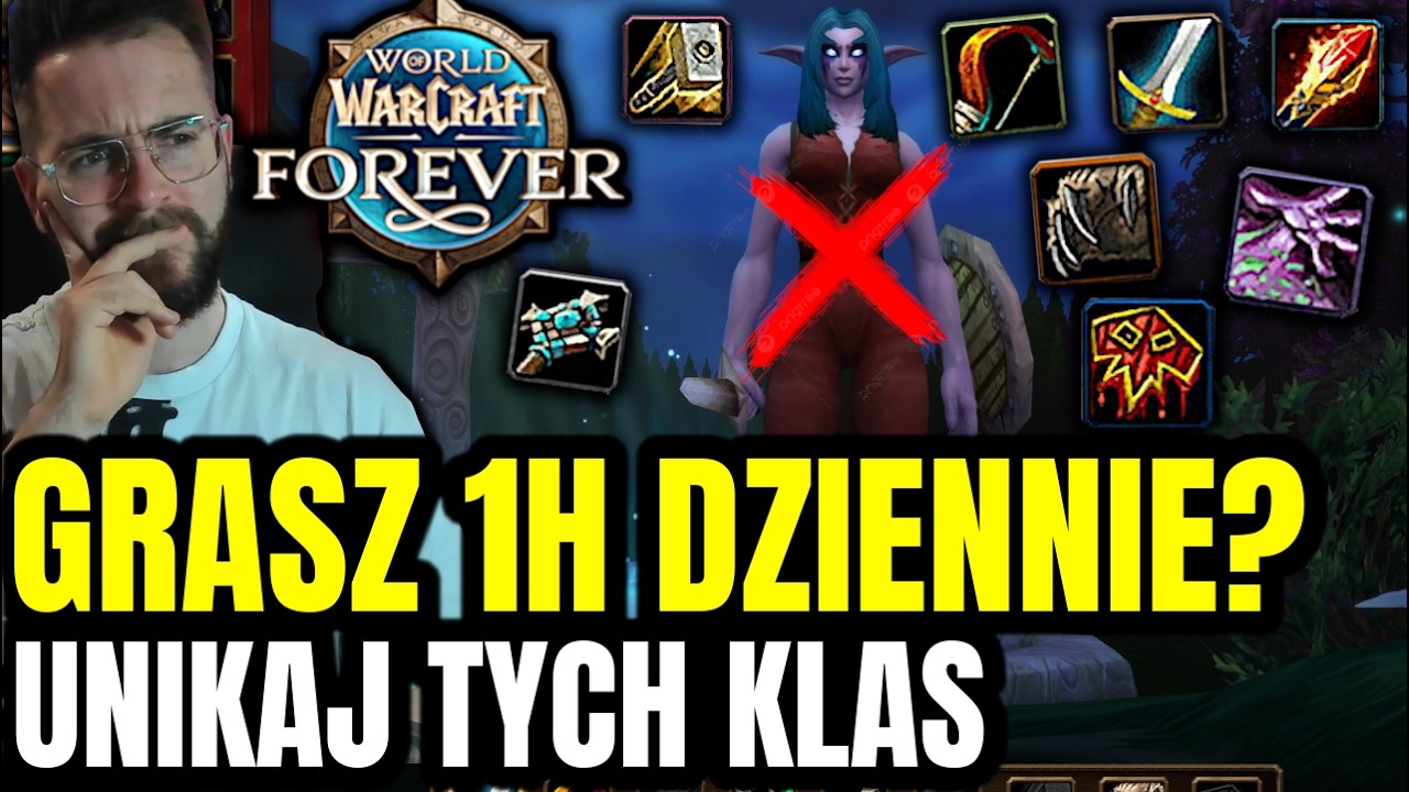 Najlepsze KLASY dla DADGAMER w WoW Forever! Masz MAŁO CZASU na Grę? Ten Poradnik jest dla CIEBIE!
