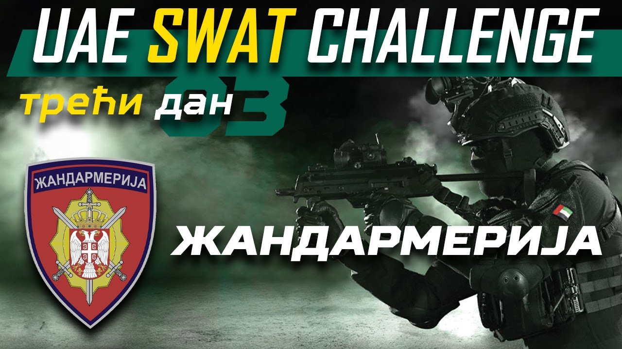 Žandarmerija nastavlja borbu! Treći dan UAE SWAT Challenge 2025 🔥🇷🇸