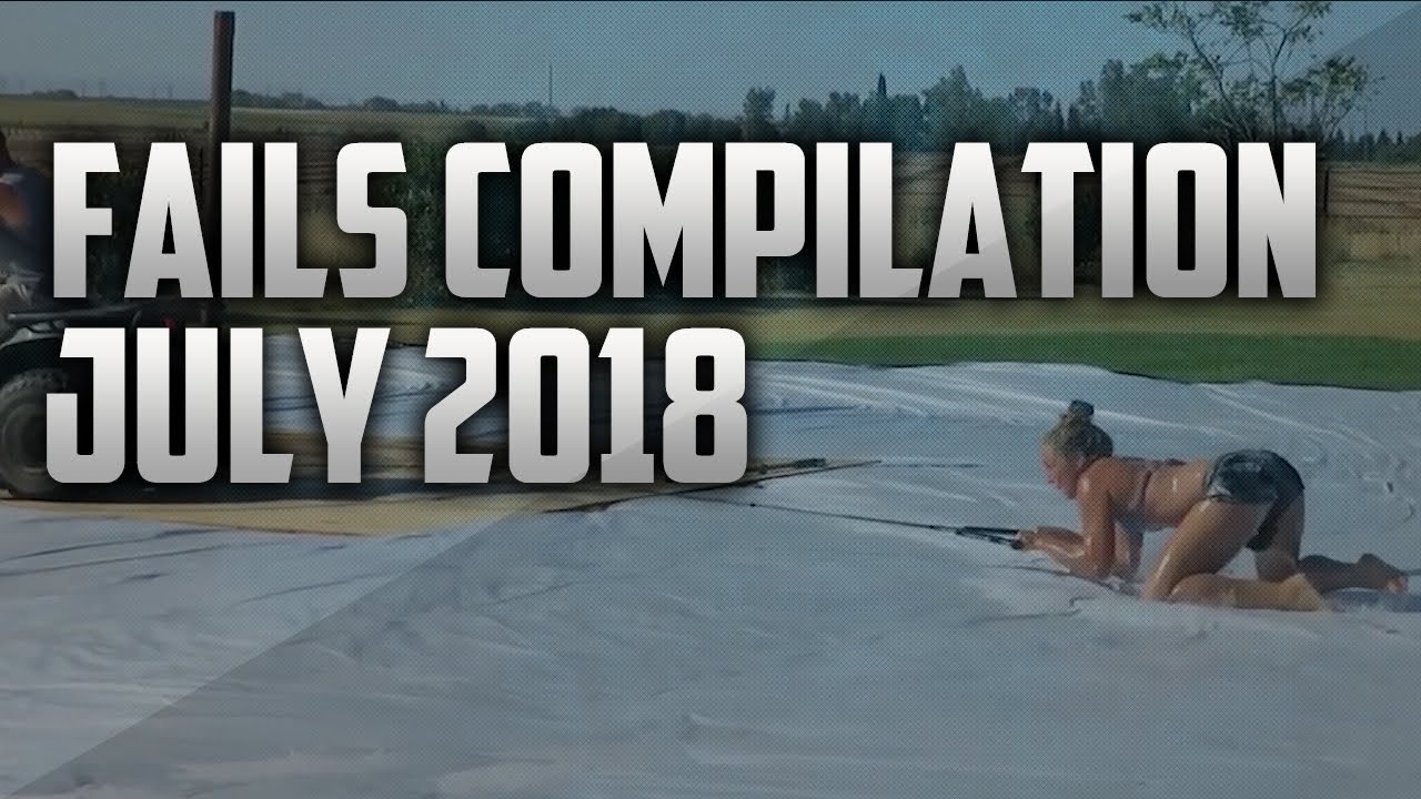 FAIL 2018 COMPILATION | Best Fails of June 2018 | Best Fun Compilation #10