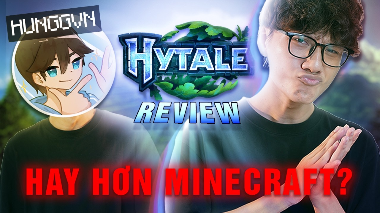 Sự Trở Lại của HYTALE Liệu Có Xứng Đáng? | Review HYTALE cùng @Hungg VN​