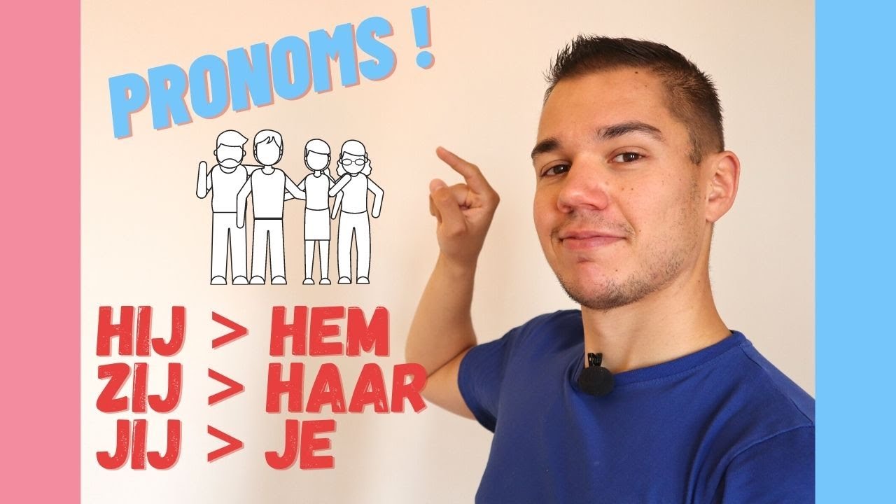Les pronoms COD et COI en néerlandais ! Comment les utiliser ? Apprendre le néerlandais 🥳