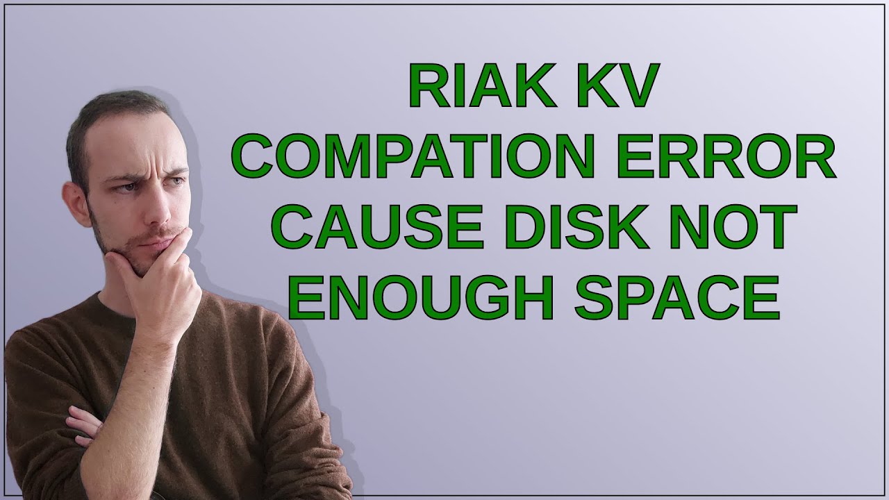 Dba: Riak KV Compation error cause disk not enough space