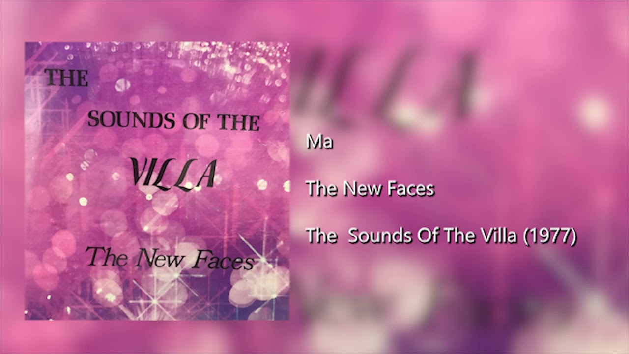 The New Faces - Ma