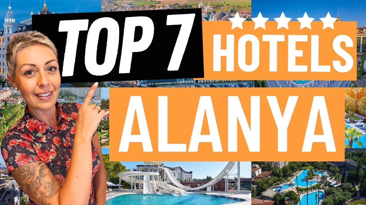 Top 7 der besten All-Inclusive Hotels in Alanya in der Türkei 2025