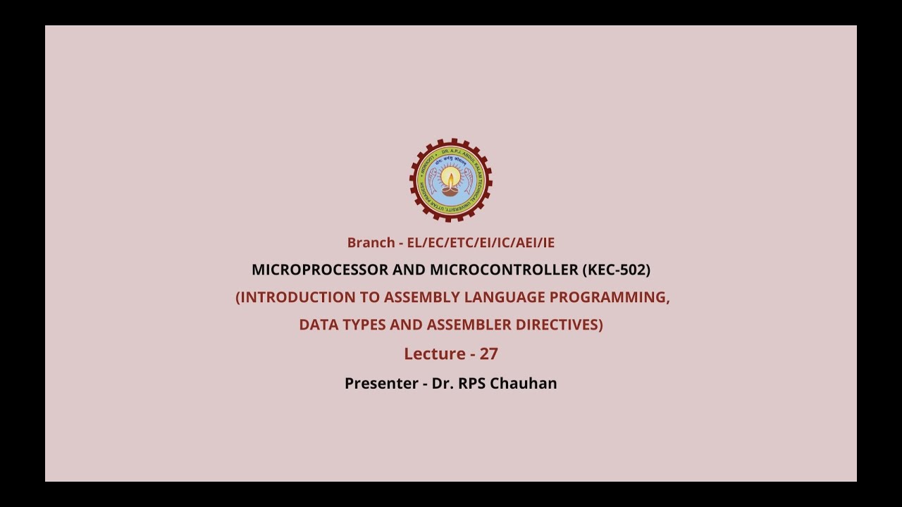 Microprocessor And Microcontroller|Introduction to Assembly Language Programming, Data Types ...