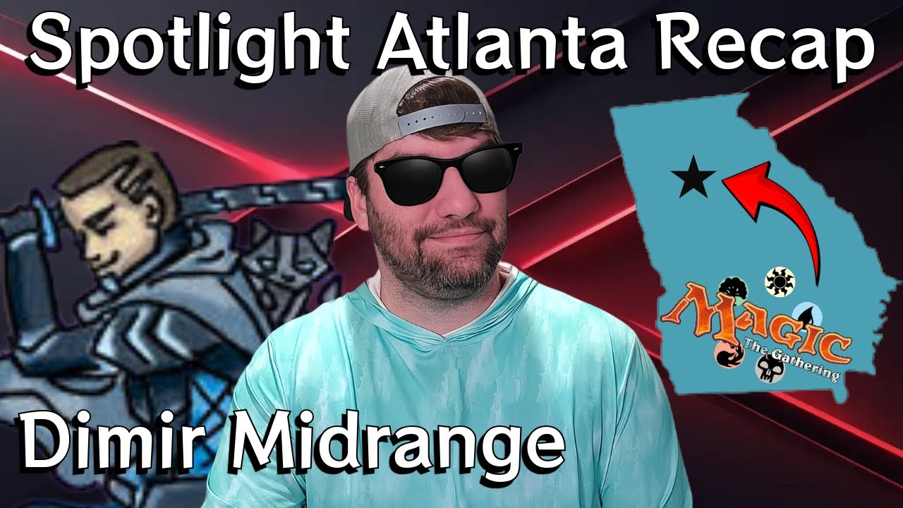 Full Match Recap from 84th at Spotlight Atlanta with Dimir Midrange