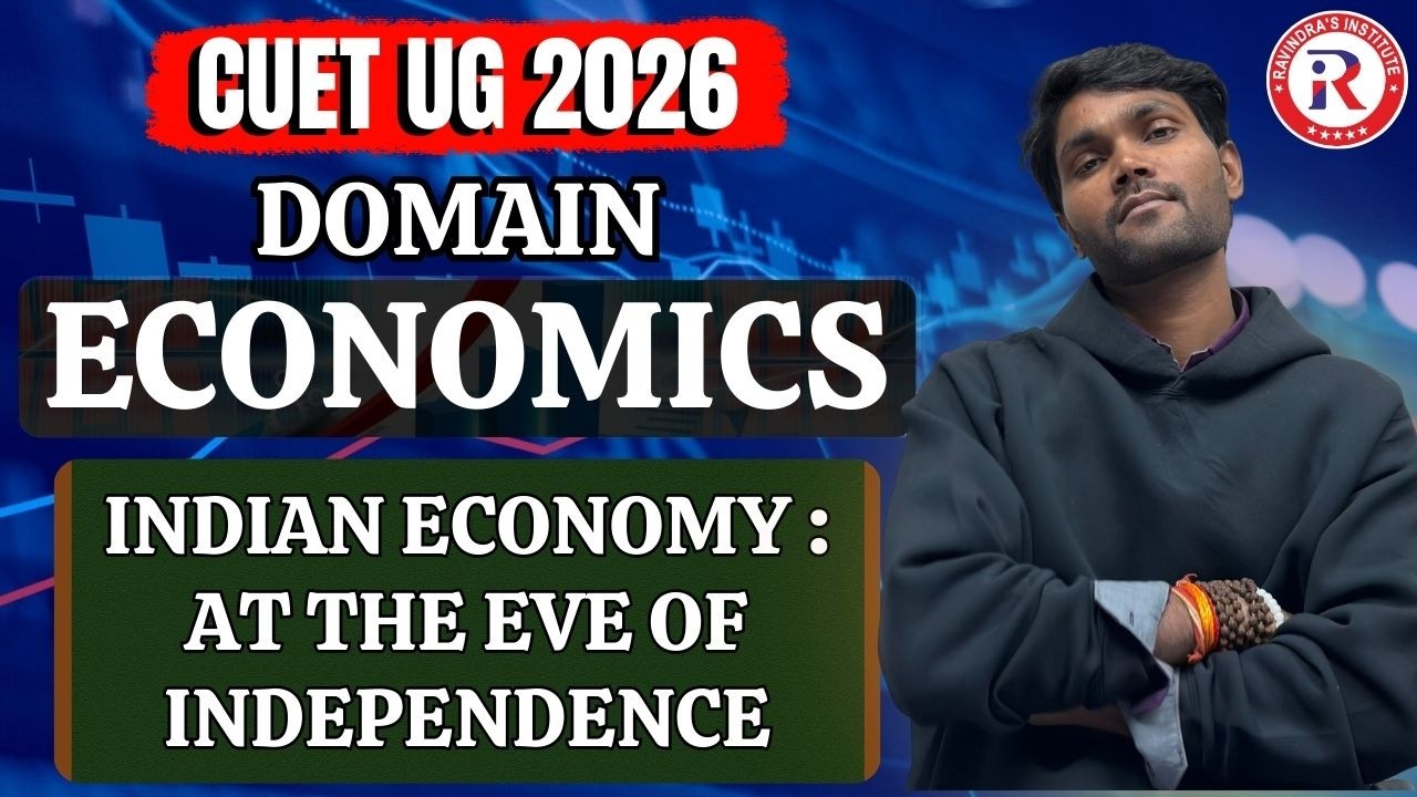 CUET ECONOMICS DOMAIN | LECTURE-10 | CUET PREPARATION