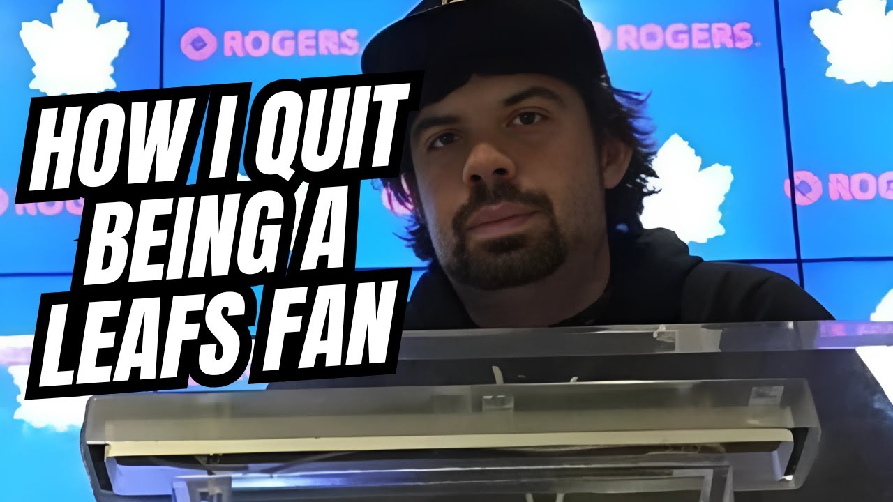 Why I Quit Following the Toronto Maple Leafs for Good