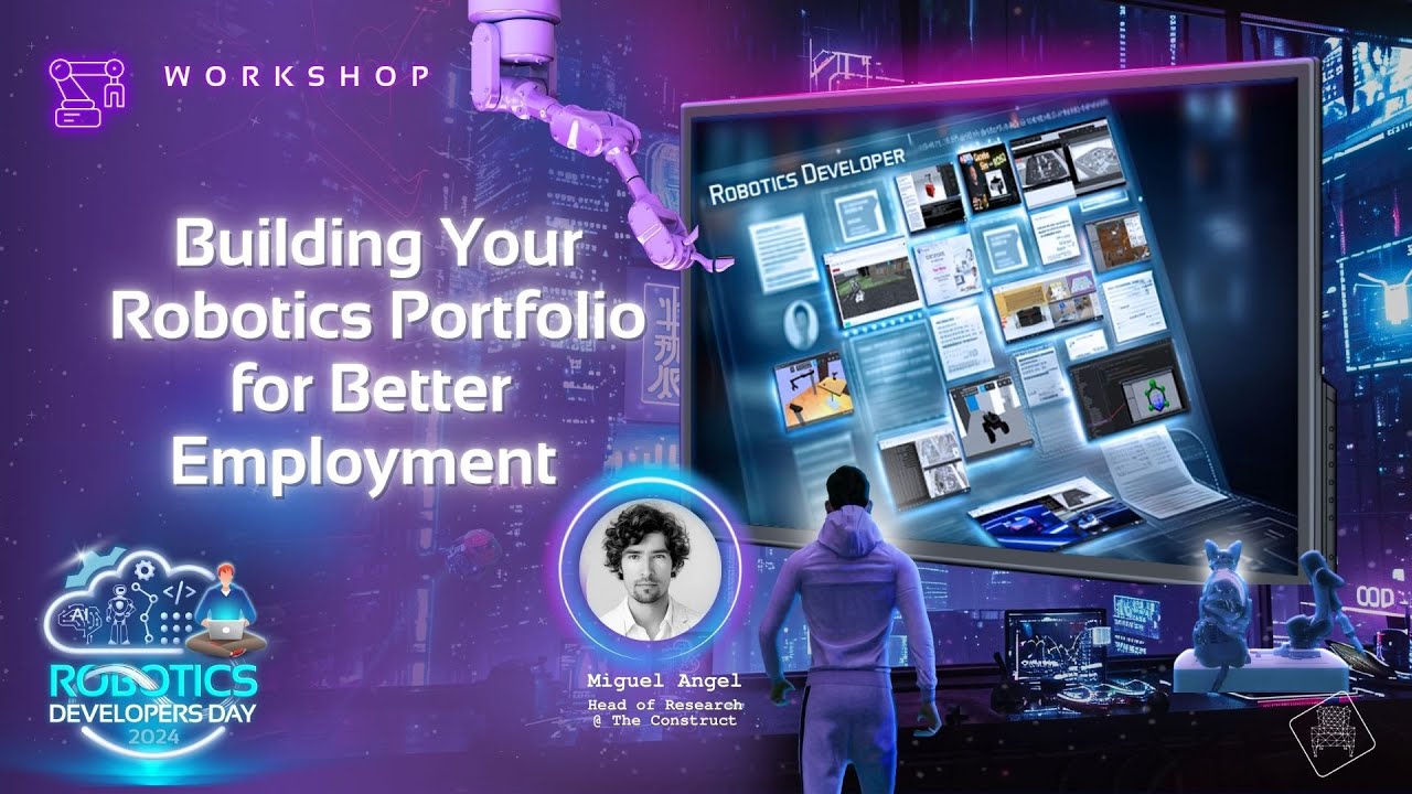 Building Your Robotics Portfolio for Better Employment | Miguel Angel | Robotics Developers Day 2024