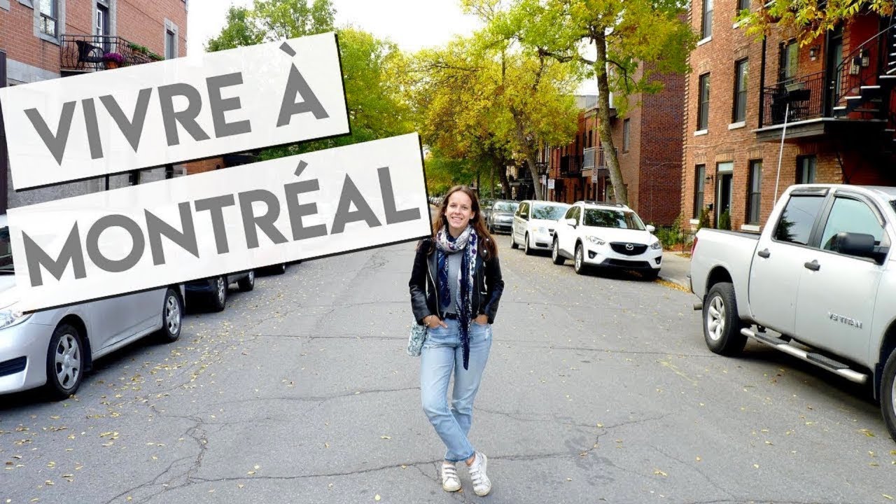 COMBIEN ÇA COÛTE ? MON BUDGET POUR VIVRE À MONTRÉAL