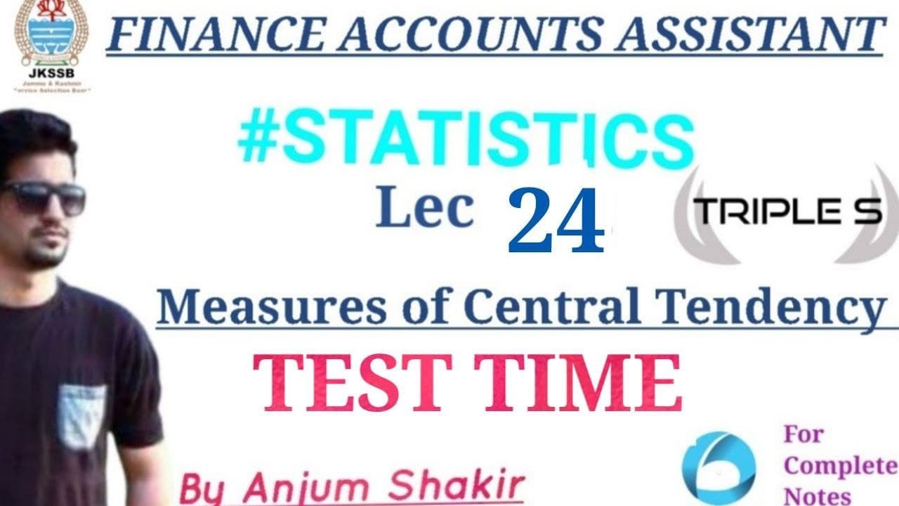 Important MCQs on Measures of Central Tendency- Lec 24 #Statistics​ by Anjum Sir