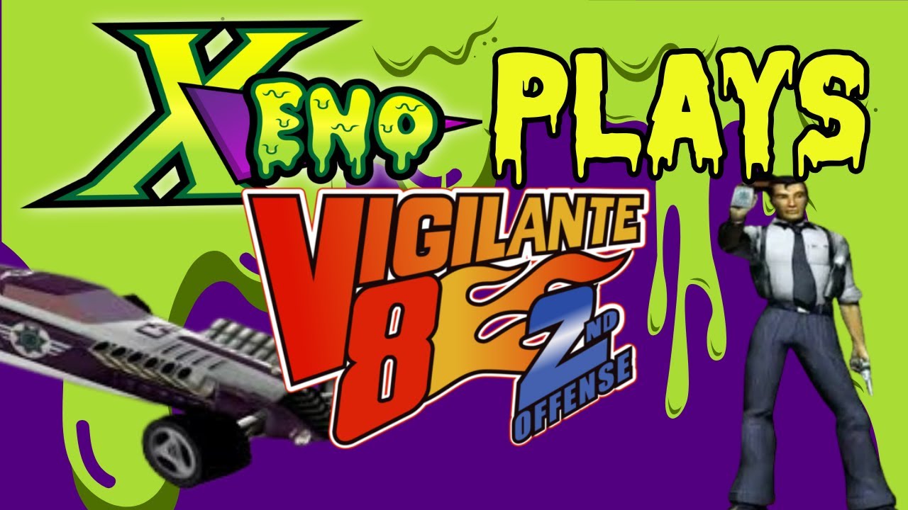 Vigilante 8: Second Offense Part 8 (Agent Chase [PA- FL])