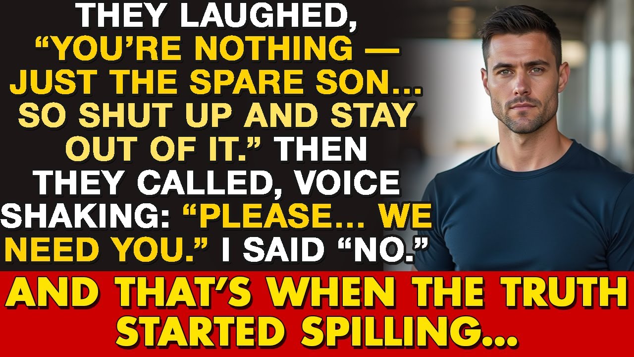 They Treated Me Like the Useless Son — Now They’re Begging for My Help