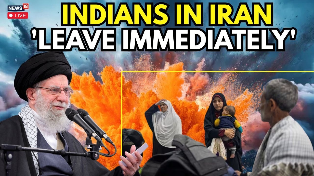 LEAVE IRAN IMMEDIATELY LIVE : Govt of India Advisory To Indians In Iran | U.S-IRAN WAR Live | N18G