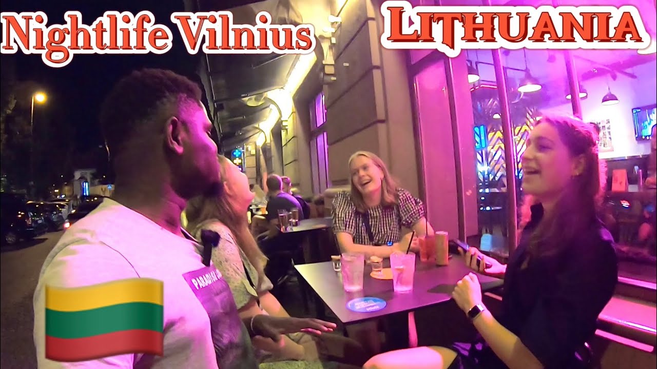 Ночная жизнь в Вильнюсе, ЛИТВА: что нужно знать