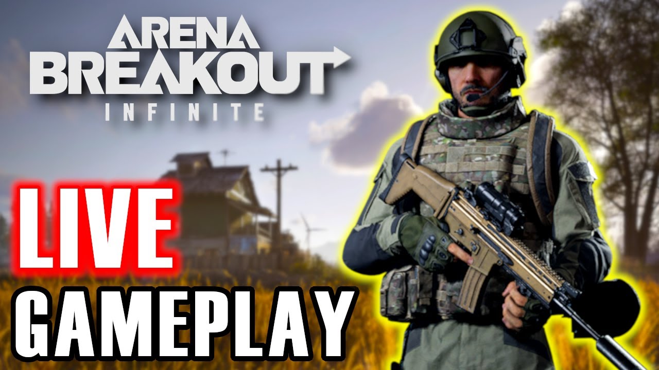 Playing Arena Breakout Infinite LIVE - That PvP Loot Hustle