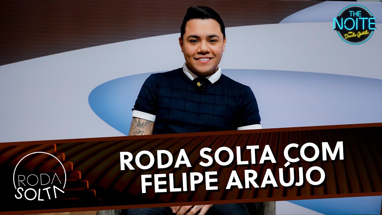 Roda Solta com Felipe Araújo | The Noite (10/09/25)