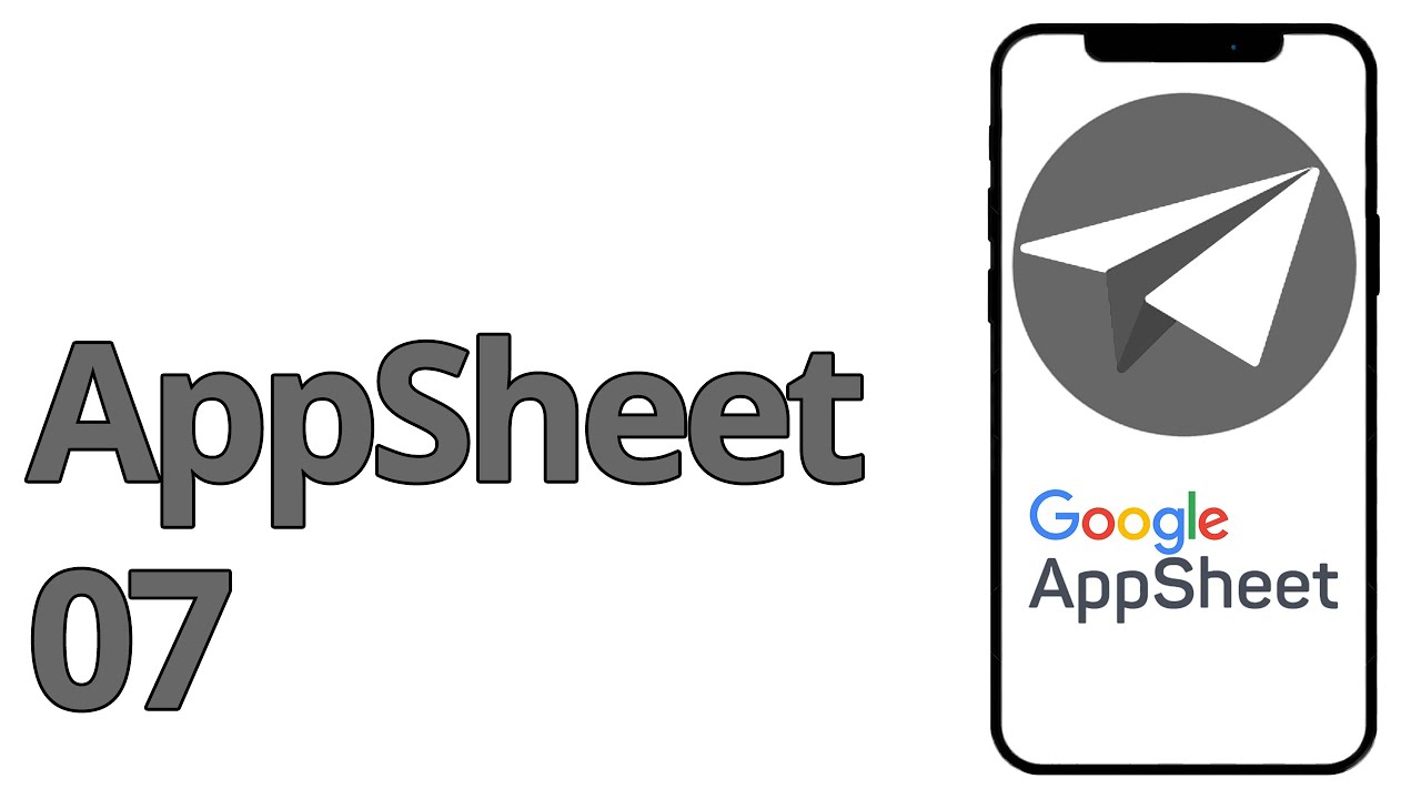 AppSheet Tutorial 2022 - 07. botones y automatizaciones