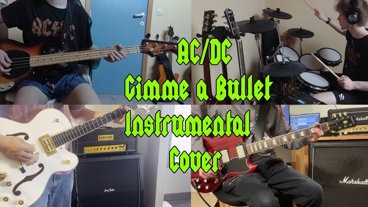 AC/DC Gimme a Bullet-(Full Instrumental Band Cover)