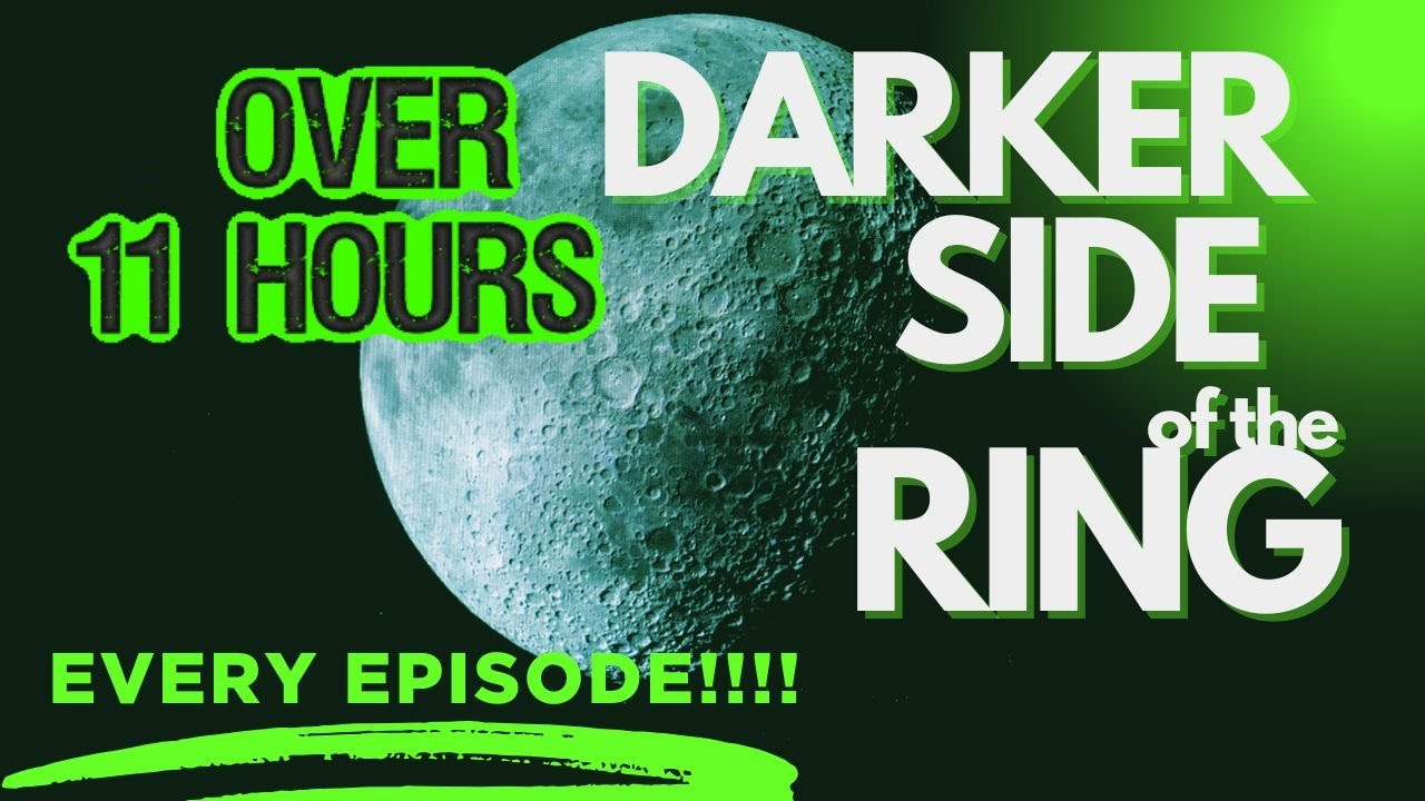 Darker Side Of The Ring EVERY EPISODE! OVER 11 HOURS! #dsotr #darksideofthering #WWE #AEW