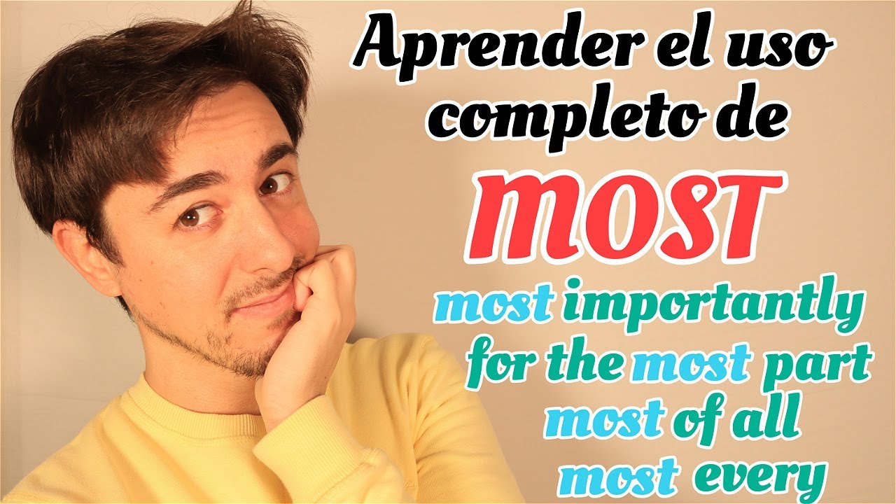 Aprender ''MOST'' en INGLÉS | Gramática Inglesa |