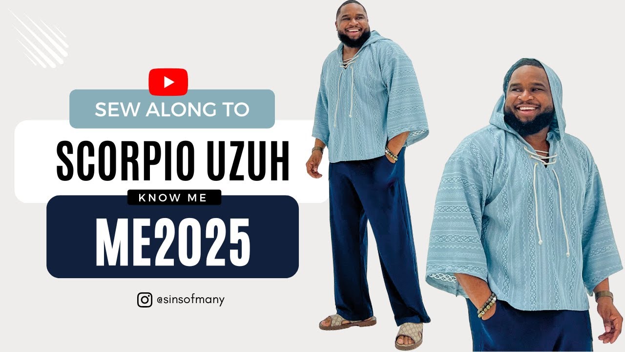 SEW ALONG TO KNOW ME  ME2025 WITH SCORPIO