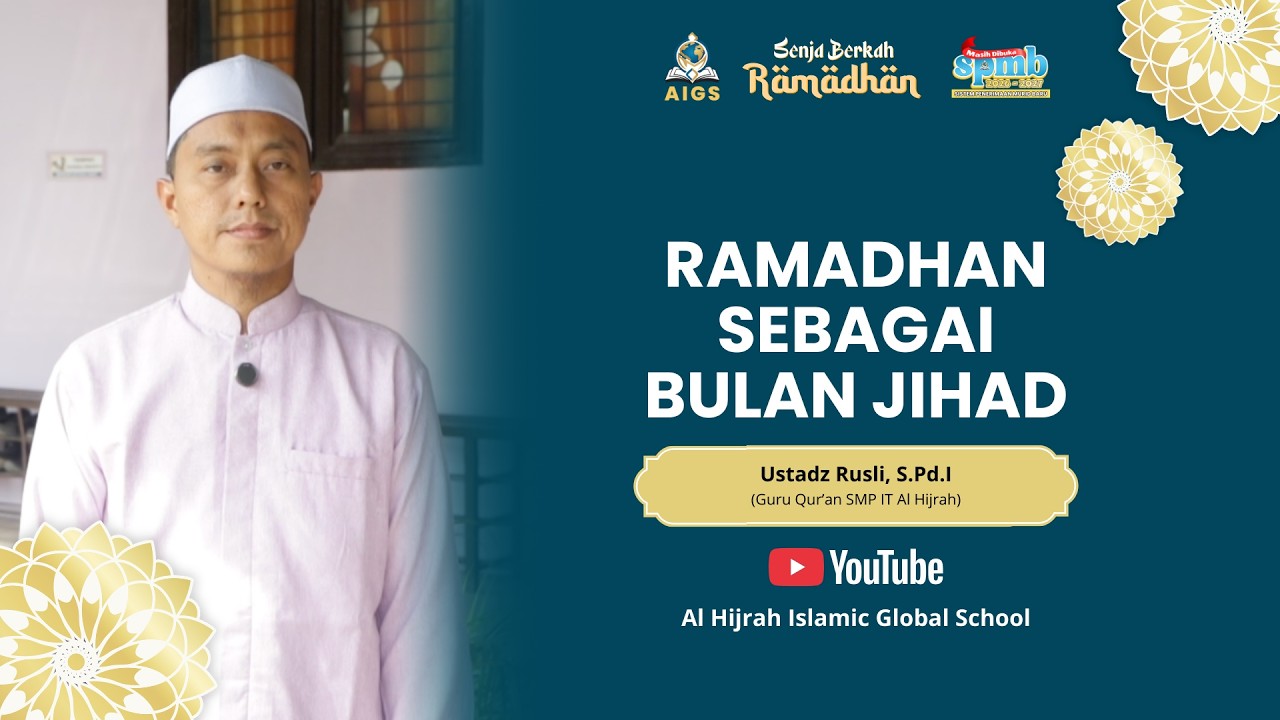 Ramadhan Sebagai Bulan Jihad
