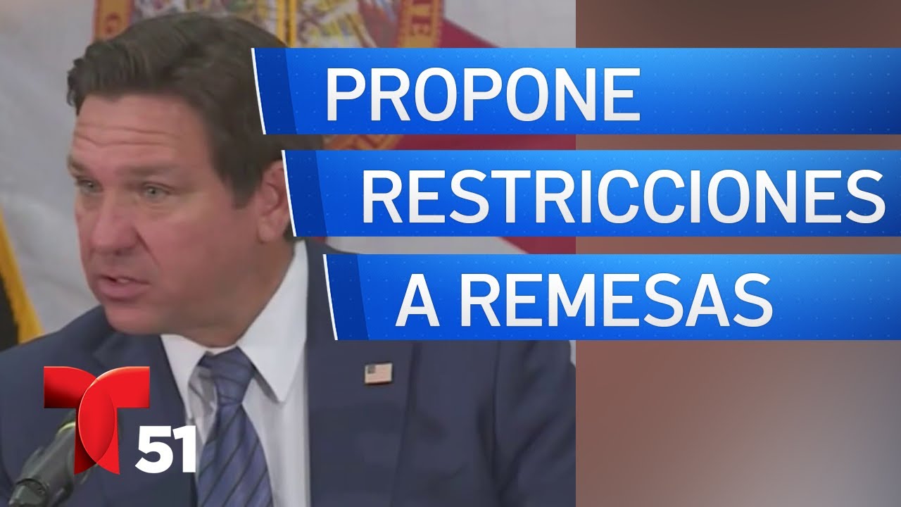 Gobernador de Florida propone verificar estatus legal de quienes envíen remesas