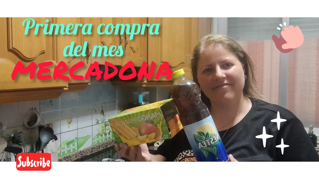 PRIMERA COMPRA DEL MES MERCADONA
