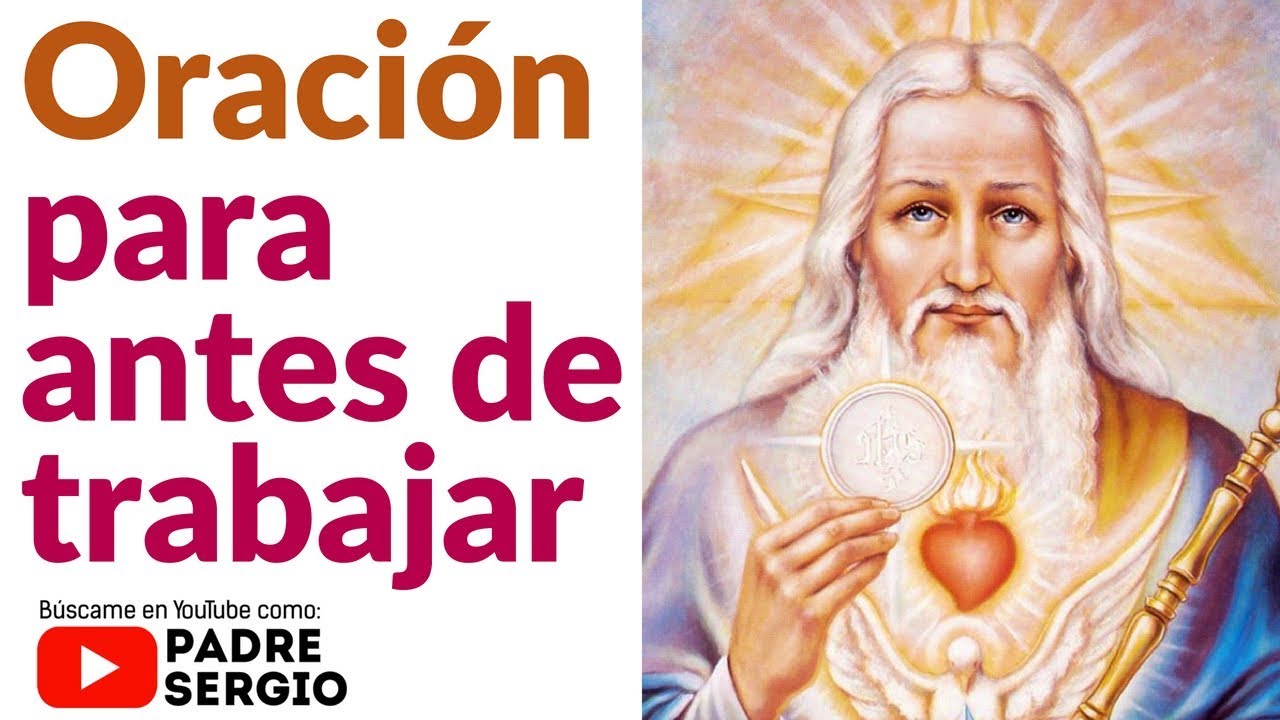 Oración para antes de ir a Trabajar