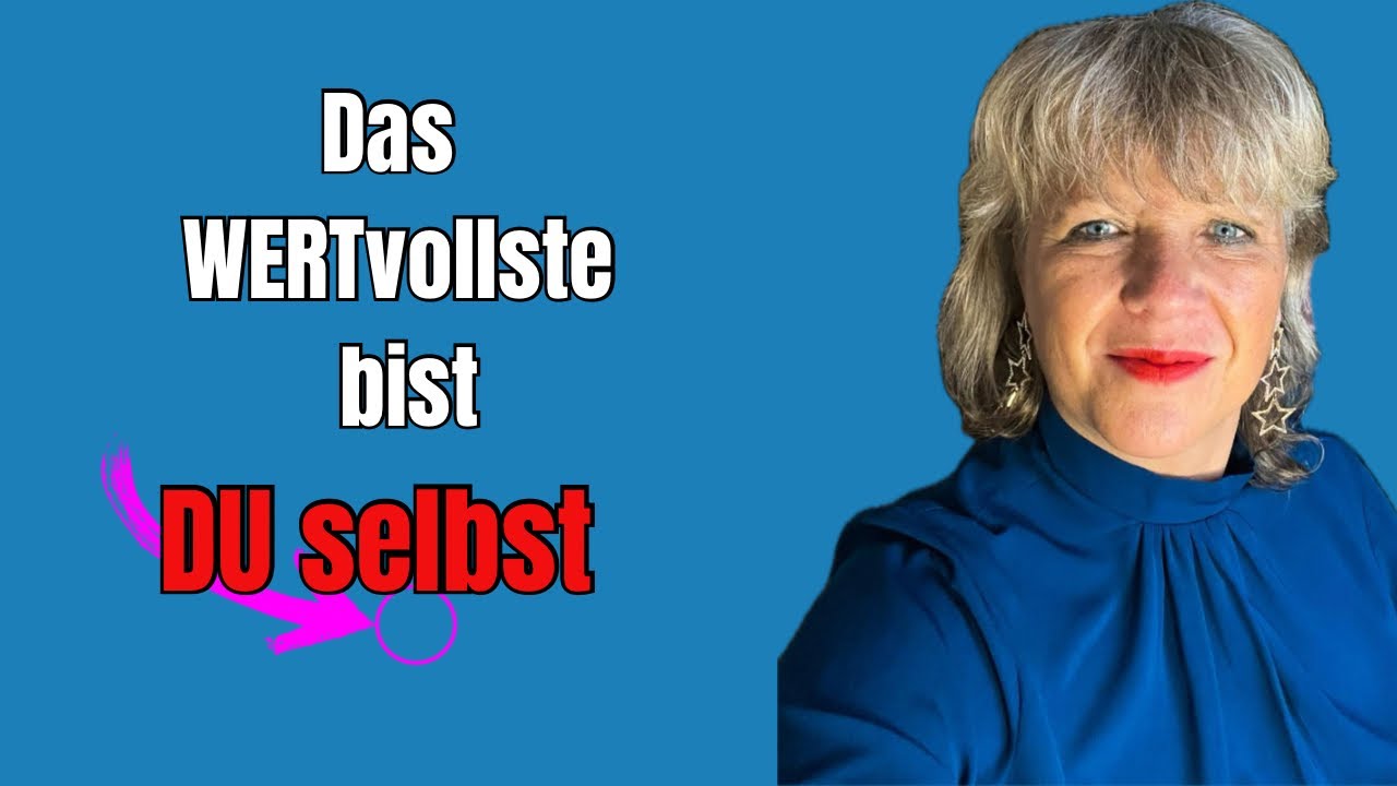 Das WERTvollste bist du selbst❤️
