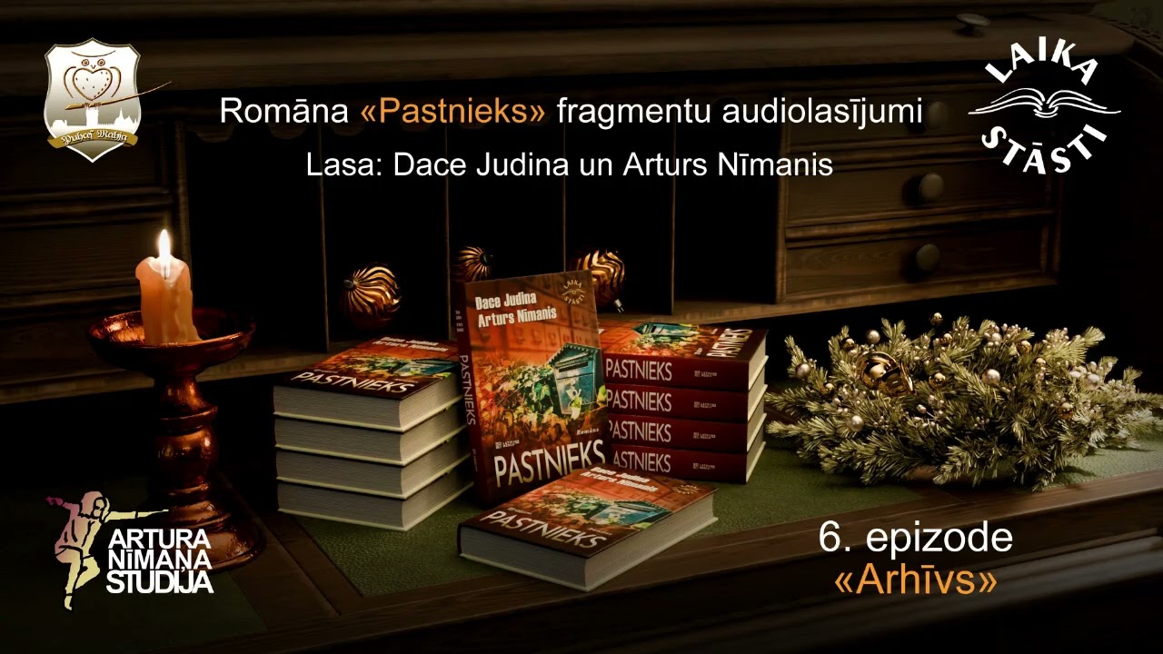 Pastnieks - audiolasījums - Ep.6 - Arhīvs