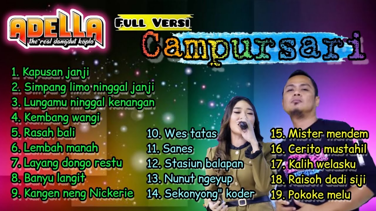 Adella FULL ALBUM versi🌀‼️CAMPURSARI‼️🌀 Bass Gleer Terpopuler 2023 #kapusanjanji #adella #campursari